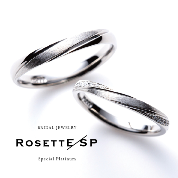 毎日着けたい結婚指輪
RosettE/SP　Above